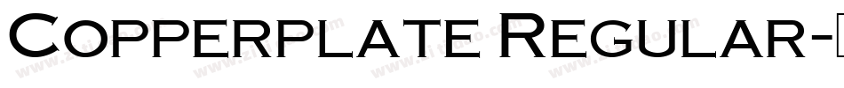 Copperplate Regular字体转换
